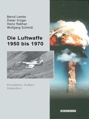 cover image of Die Luftwaffe 1950 bis 1970